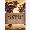 Книга Uncommon Grounds - Mark Pendergrast